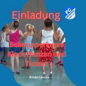 Neu!! Schnupperkurse Kindertanzen